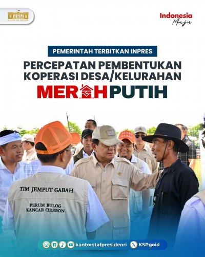 Presiden Prabowo Terbitkan Inpres No 9 Tahun 2025 Percepatan Pembentukan 80.000 Kopdes Merah Putih