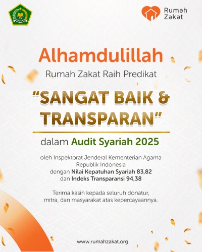 Rumah Zakat Raih Predikat \"Sangat Baik\" dan \"Transparan\" dalam Audit Syariah Kementerian Agama RI
