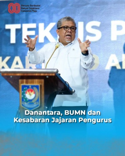 Danantara, BUMN dan Kesabaran Jajaran Pengurus
